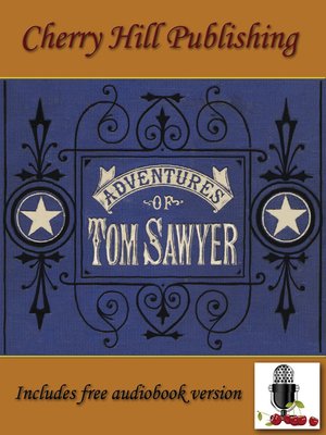The Adventures of Tom Sawyer - ebook